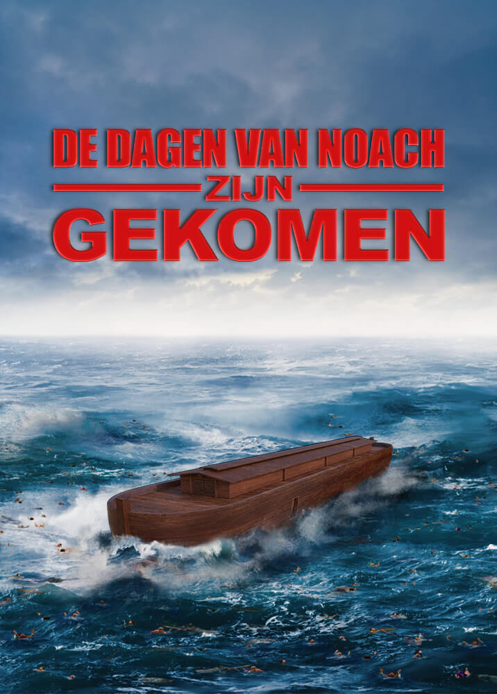 Evangelische film 2019 ‘De dagen van Noach zijn gekomen’ Nederlandse ondertiteling | HD