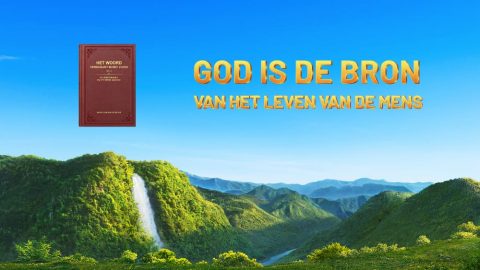 God is de bron van het leven van de mens