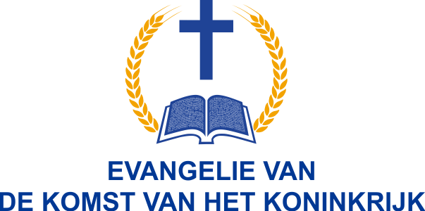 EVANGELIE VAN DE KOMST VAN HET KONINKRIJK